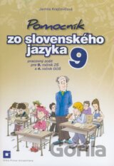 Pomocník zo slovenského jazyka 9 pre 9. ročník ZŠ a 4. ročník GOŠ