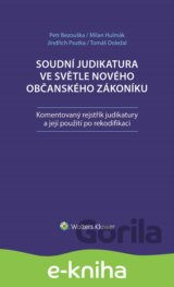 Soudní judikatura ve světle nového občanského zákoníku