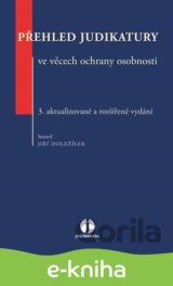 Přehled judikatury ve věcech ochrany osobnosti