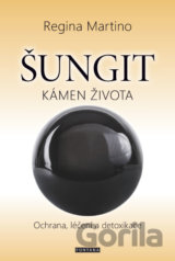 Šungit - Kámen života