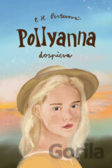 Pollyanna dospieva