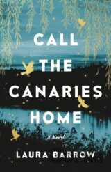 Call The Canaries Home