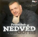 František Nedvěd: Ve svých písních žiješ dál