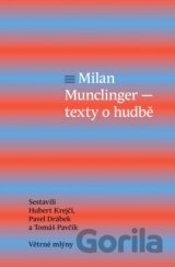 Milan Munclinger - Text o hudbě