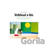 Velbloud a Ibis