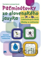 Päťminútovky zo slovenského jazyka pre 7. - 9. ročník základných škôl