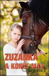 Zuzanka a koník Max