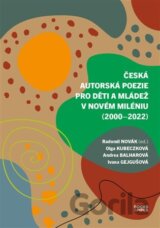 Česká autorská poezie pro děti a mládež v novém miléniu (2000-2022)