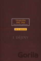 Terezín 1941-1945. Tvář nuceného společenství 1.