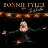 Bonnie Tyler: Live in Berlin