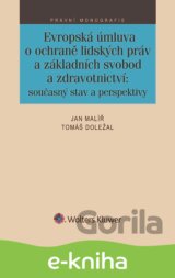 Evropská úmluva o ochraně lidských práv a základních svobod a zdravotnictví