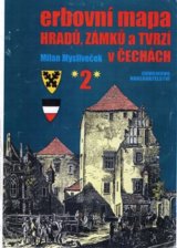 Erbovní mapa hradů, zámků a tvrzí v Čechách 2