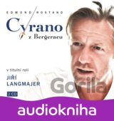Cyrano z Bergeracu - 2 CD (Edmond Rostand)
