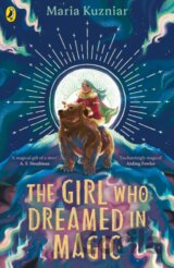 The Girl Who Dreamed in Magic