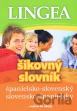 Španielsko-slovenský a slovensko-španielsky šikovný slovník-3.vydanie