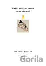 Základy hebrejštiny Tanachu pro samouky (V. díl)