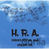 H.R.A. (Hoboes Revival Alva): Hrajem dál