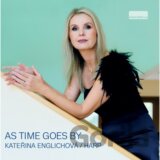Kateřina Englichova, Vilém Veverka: As Time Goes by