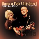 Hana Ulrychová, Petr Ulrych: Odkud a kam (To nejlepší 1969-2022) LP