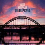 Mark Knopfler: One Deep River LP