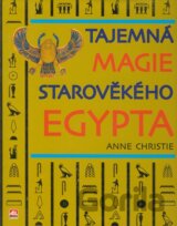 Tajemná magie starověkého Egypta