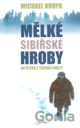 Mělké sibiřské hroby