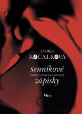 Senníkové (podľa vzoru denníkové) zápisky