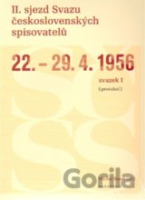 II. sjezd Svazu československých spisovatelů 22.–29. 4. 1956