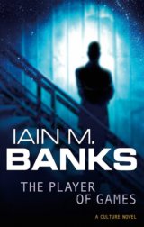 The Player of Games (Iain M. Banks) (Paperback)