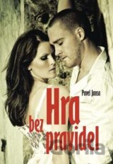 Hra bez pravidel (Pavel Jansa) [CZ]