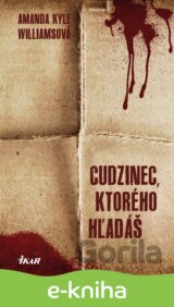 Cudzinec, ktorého hľadáš