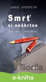 Smrť si neškrtne