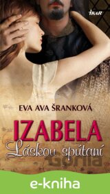 Izabela - Láskou spútaní