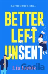 Better Left Unsent