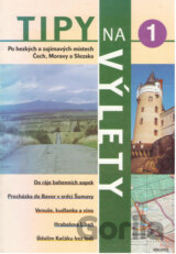 Tipy na výlety 1.