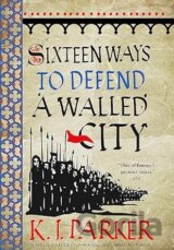 Sixteen Ways To Defend A Walled City