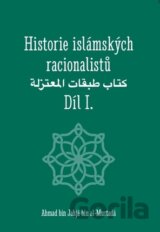 Historie islámských racionalistů I.