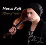 MARCO RAJT: Master of Violin