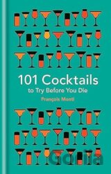 101 Cocktails to Try Before You Die