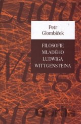 Filosofie mladého Ludwiga Wittgensteina