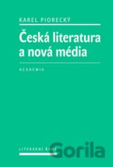 Česká literatura a nová média
