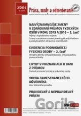 Práca, mzdy a odmeňovanie 3/2016