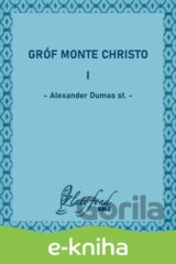 Gróf Monte Christo I