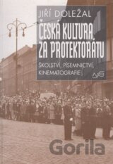Česká kultura za protektorátu