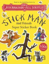 Stick Man and Friends Super Sticker Book