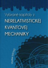 Vybrané kapitoly z nerelativistickej kvantovej mechaniky