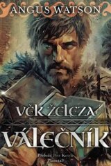 Věk železa: Válečník