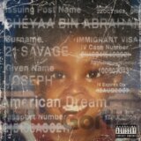 21 Savage: American Dream