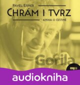Chrám i tvrz - Kniha o češtině - CDmp3 (Čte Miroslav Horníček) (Pavel Eisner)