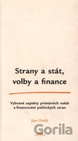Strany a stát, volby a finance